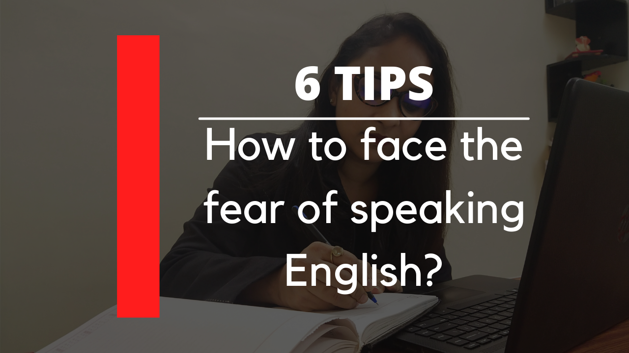 FEAR OF ENGLISH SPEAKING